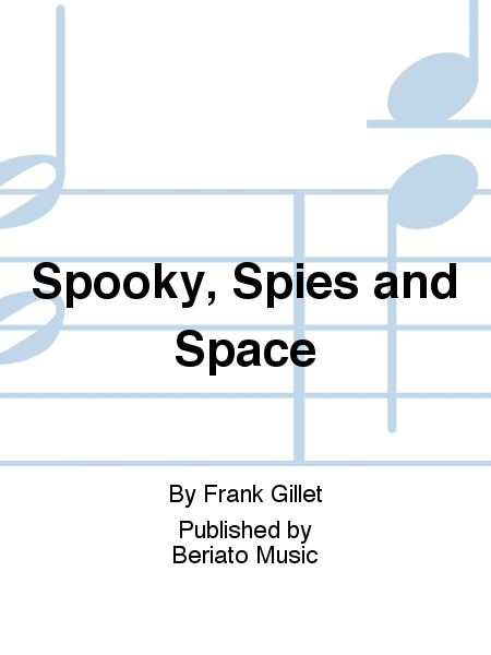 Spooky, Spies and Space