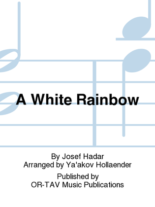 A White Rainbow