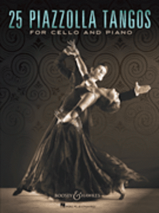 Book cover for 25 Piazzolla Tangos for Cello and Piano