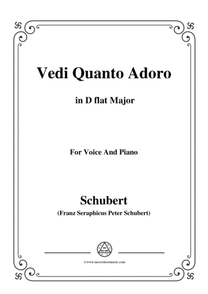 Schubert-Vedi Quanto Adoro,in D flat Major,for Voice&Piano image number null