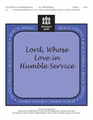 Lord, Whose Love in Humble Service