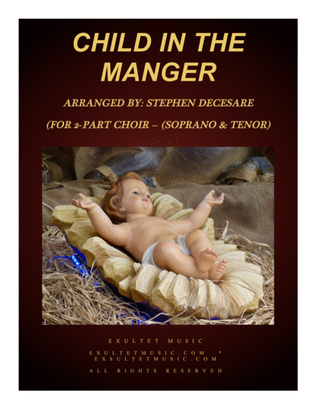 Book cover for Child In The Manger (for 2-part choir - (Soprano & Tenor)