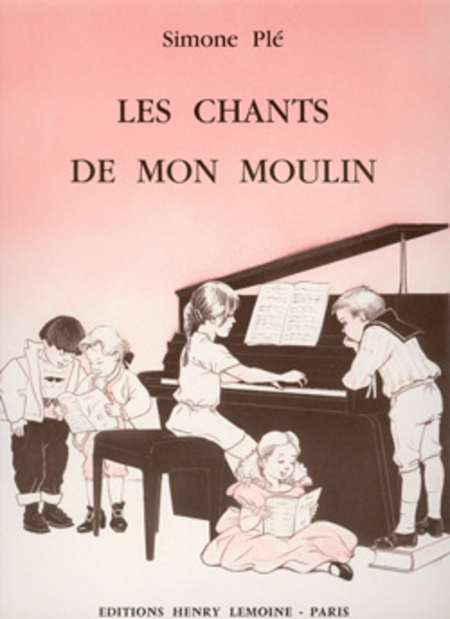 Chants De Mon Moulin