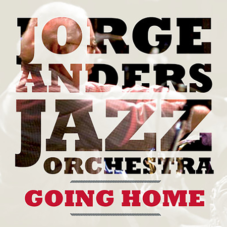 Jorge Anders Jazz Orchestra - Going Home  Sheet Music