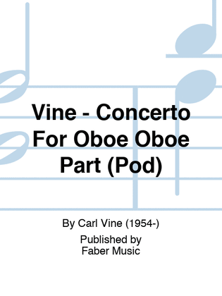 Vine - Concerto For Oboe Oboe Part (Pod)
