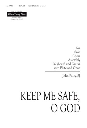 Book cover for Keep Me Safe, O God