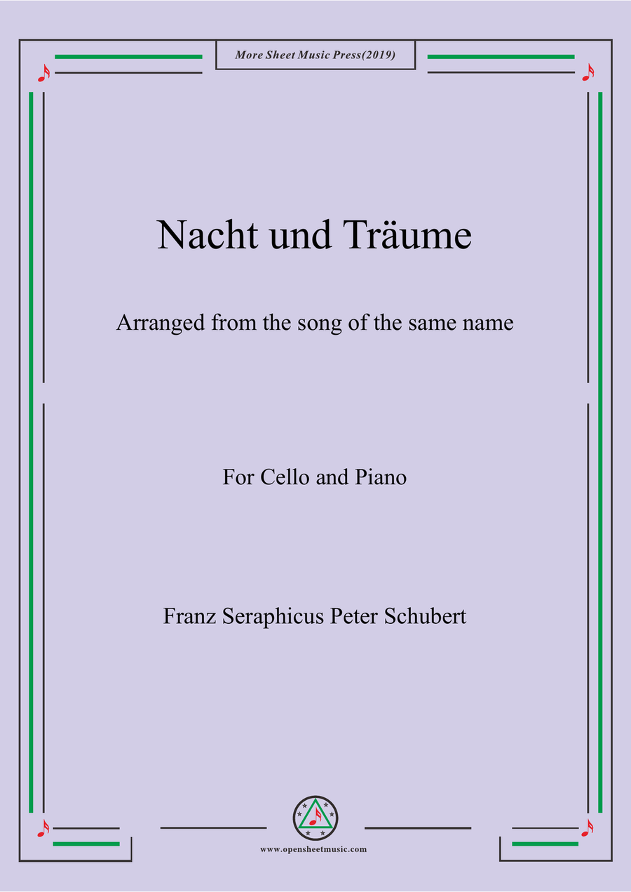 Schubert-Nacht und Träume,for Cello and Piano