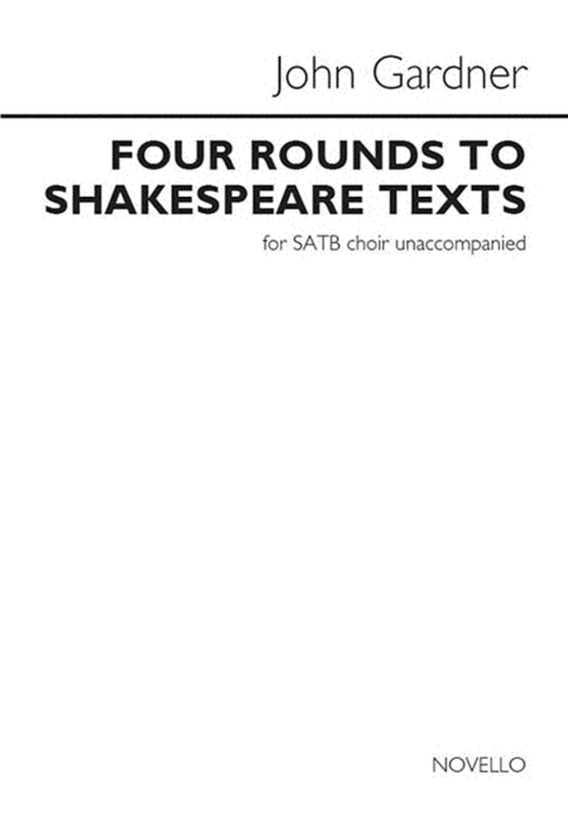Four Rounds to Shakespeare Texts