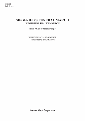 Siegfried’s Funeral March from “Götterdämmerung” (A4)