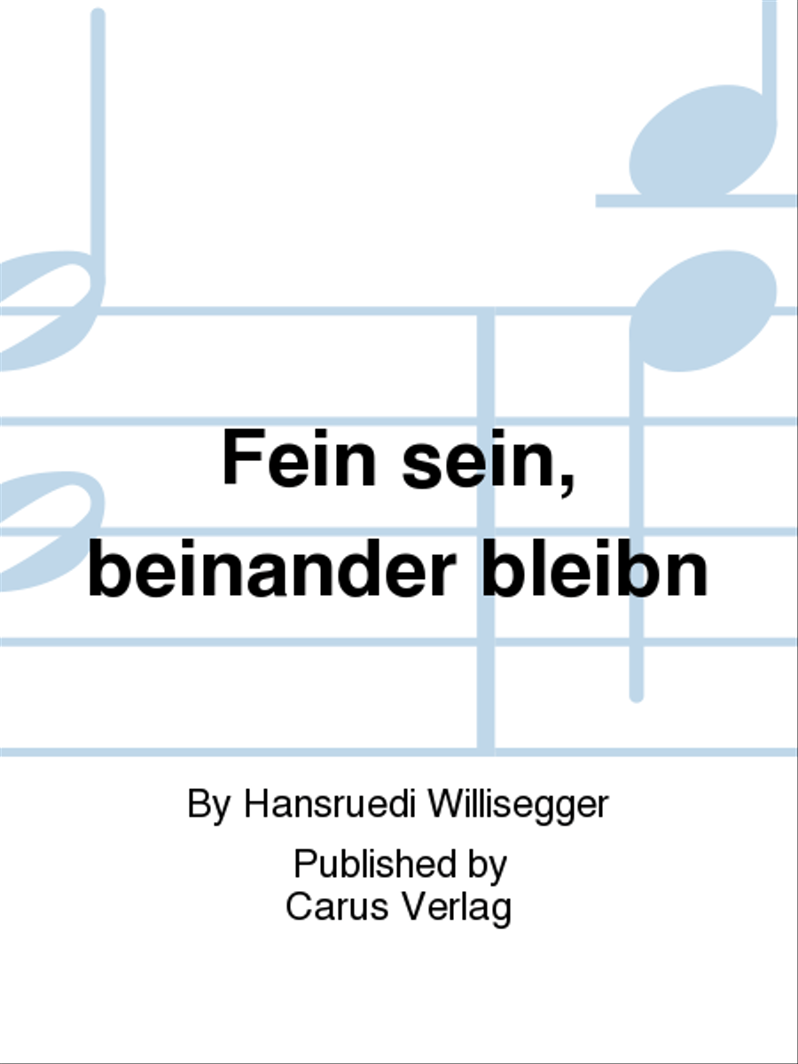 Fein sein, beinander bleibn 4-Part scores gallery preview page 1