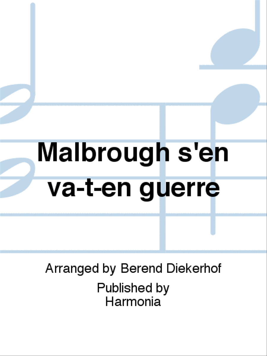 Malbrough s'en va-t-en guerre 4-Part scores gallery preview page 1