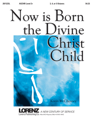 Book cover for Now Is Born the Divine Christ Child