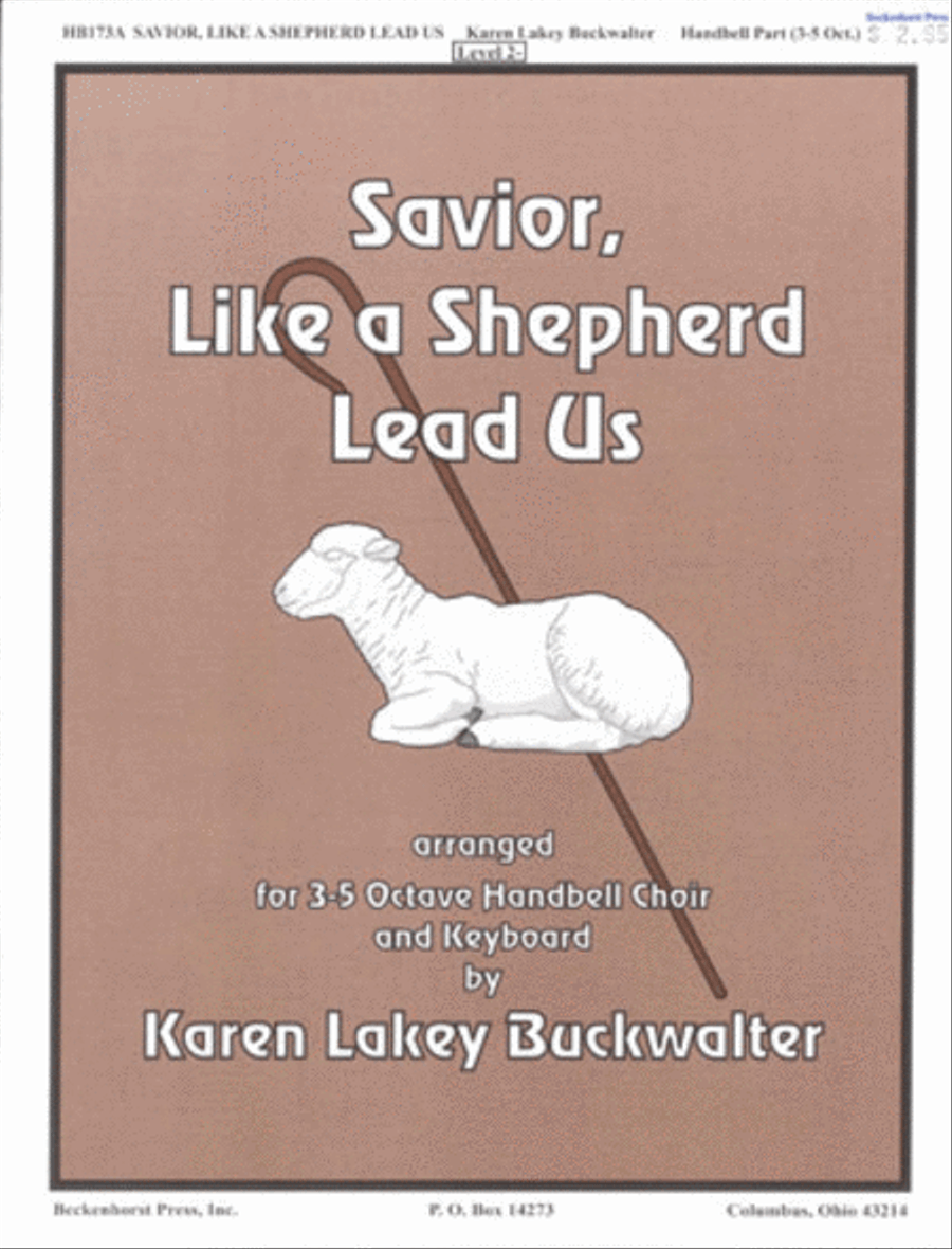 Savior, Like a Shepherd Lead Us by Karen Lake Buckwalter 5-Octaves - Sheet Music