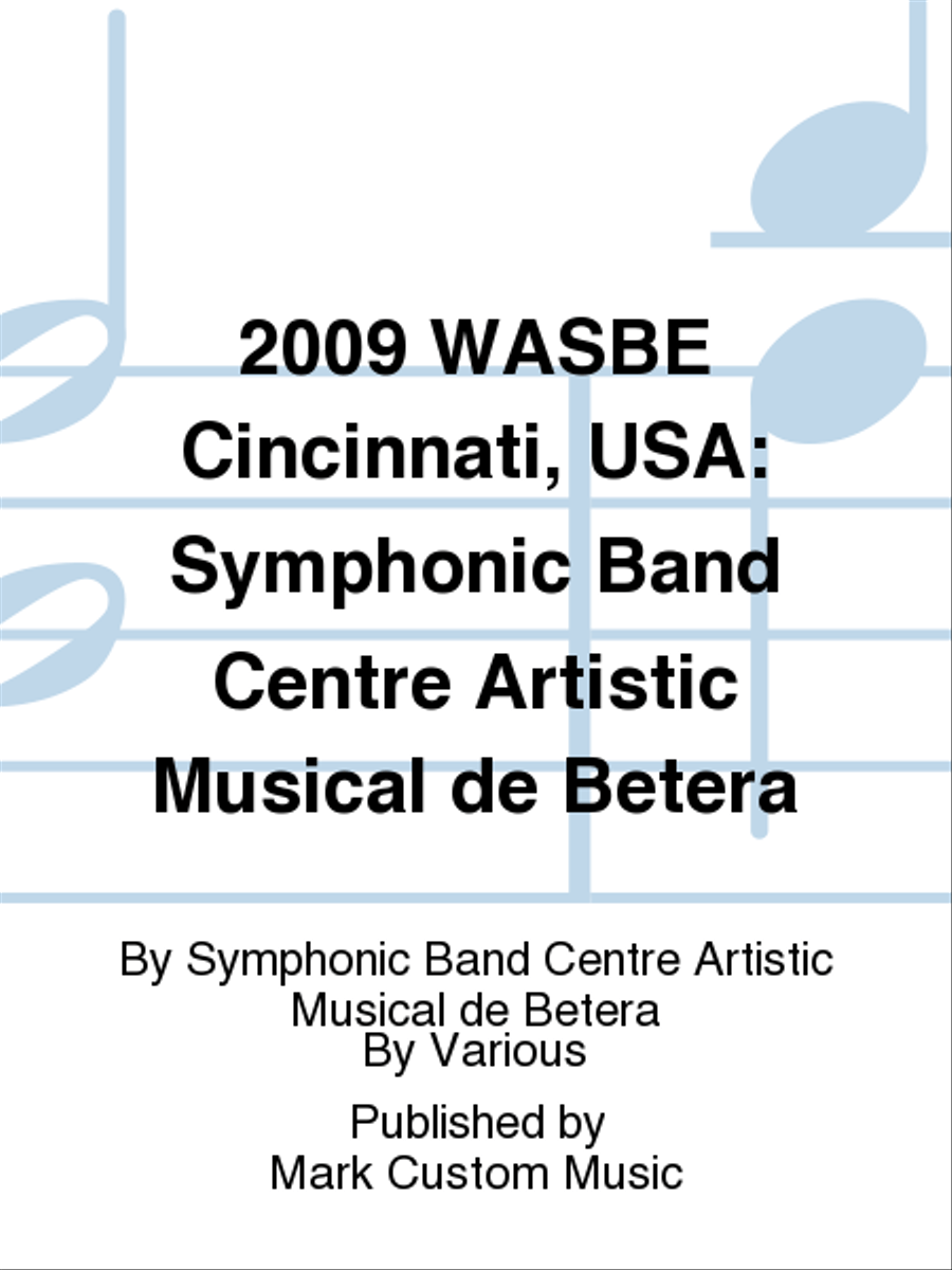 2009 WASBE Cincinnati, USA: Symphonic Band Centre Artistic Musical de Betera Concert Band scores gallery preview page 1