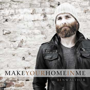 Make Your Home In Me