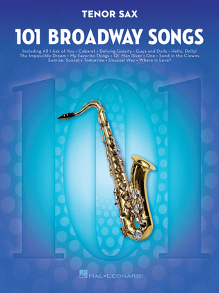 Book cover for 101 Broadway Songs for Tenor Sax