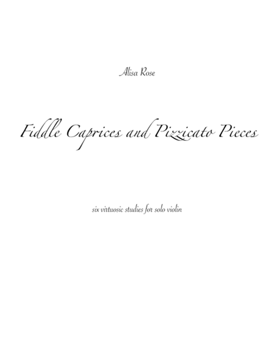 Fiddle Caprices and Pizzicato Pieces: six virtuosic studies for solo violin image number null