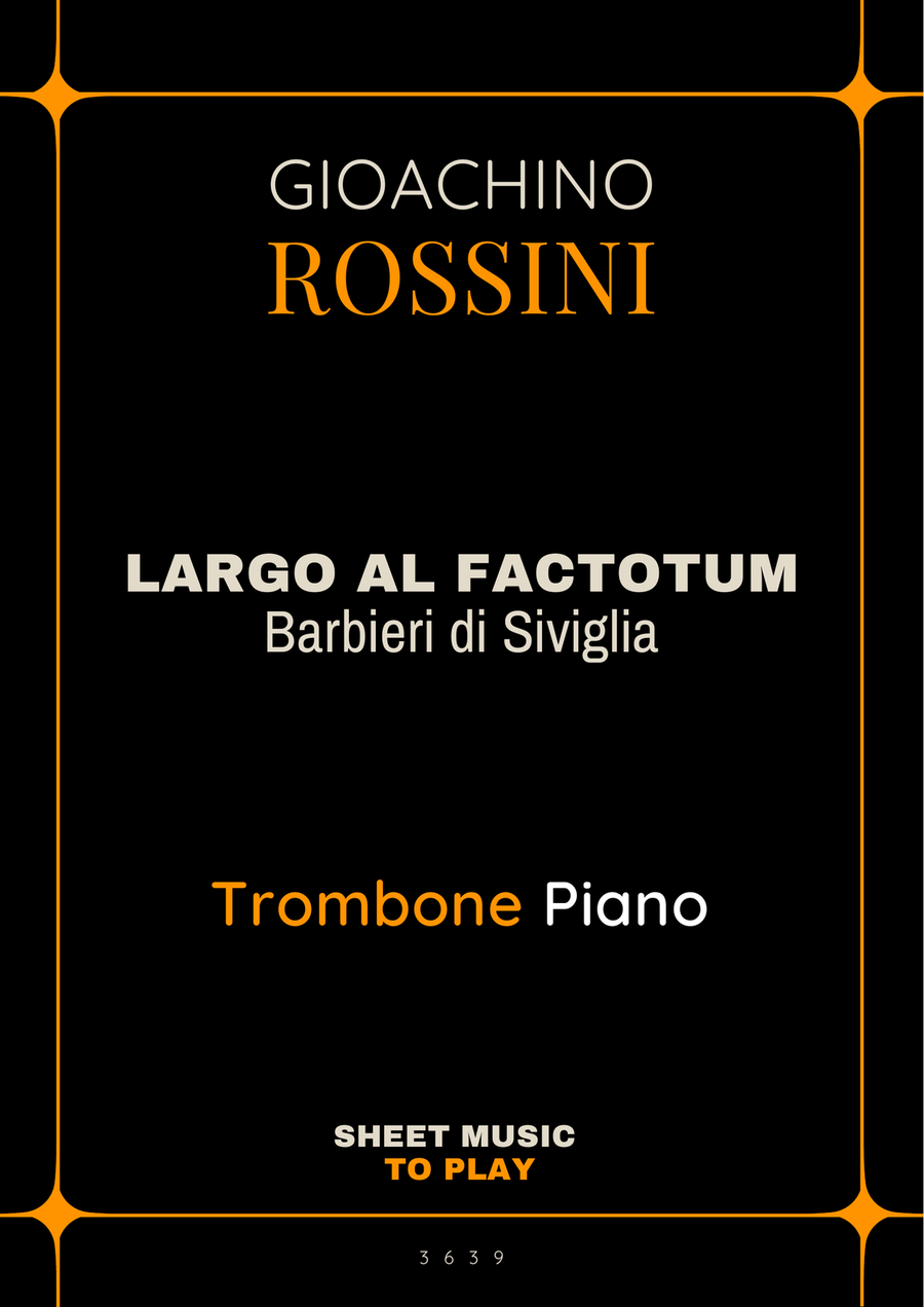 Largo al Factotum - Trombone and Piano (Full Score and Parts) Piano scores gallery preview page 1