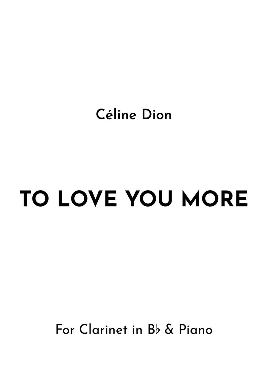 To Love You More B-Flat Clarinet scores gallery preview page 1