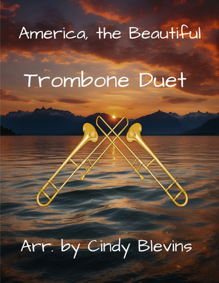 Book cover for America, the Beautiful, for Trombone Duet