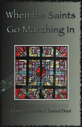 When the Saints Go Marching In, Gospel Song for Clarinet and Alto Clarinet Duet