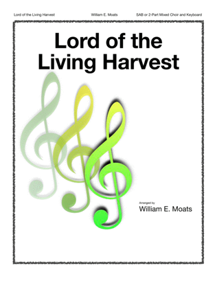 Lord of the Living Harvest