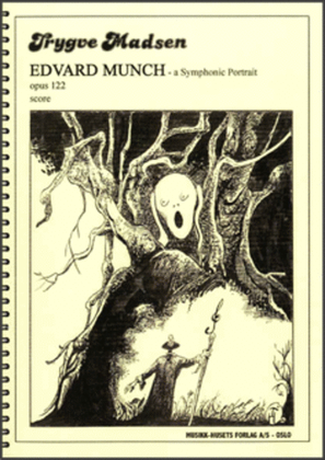 Edvard Munch - a Symphonic Portrait Op. 122
