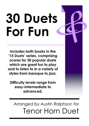 Book cover for COMPLETE Book of 30 Tenor Horn Duets for Fun (popular classics volumes 1 and 2) - various levels