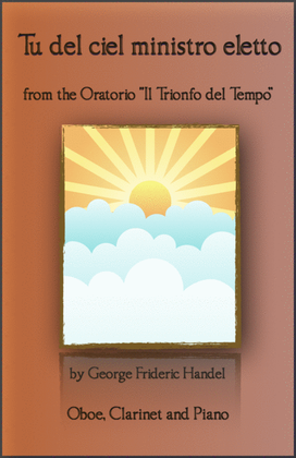 Book cover for Tu del ciel ministro eletto, Aria by G F Handel, for Oboe and Clarinet and Piano