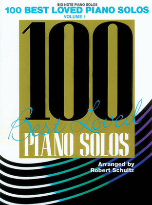 Book cover for 100 Best Loved Piano Solos, Volume 1