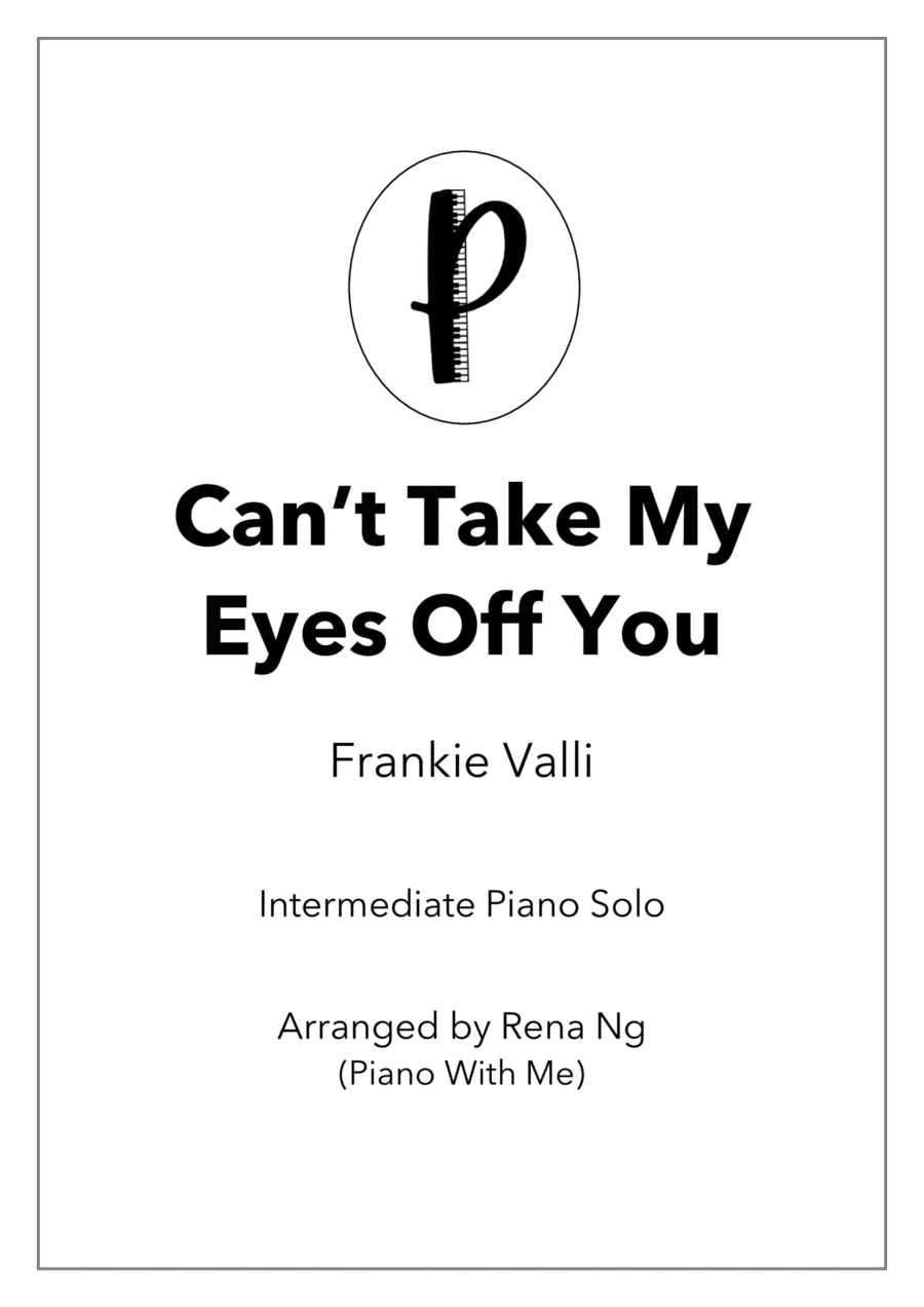 Can't Take My Eyes Off Of You Piano Solo scores gallery preview page 1