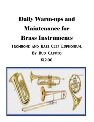 Daily Warm-Up and Maintenance for Brass Instruments- Trombone-Euphonium Bass Clef