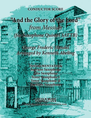 Book cover for Handel - And the Glory of the Lord from Messiah (for Saxophone Quintet SATTB)