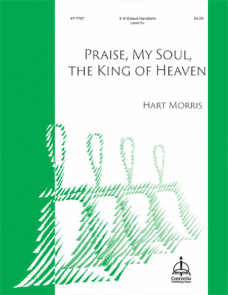 Praise, My Soul, the King of Heaven (Morris) image number null