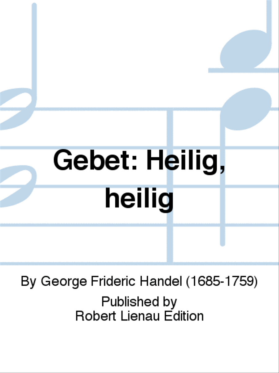 Gebet: Heilig, heilig