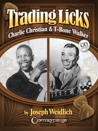 Book cover for Trading Licks: Charlie Christian & T-Bone Walker