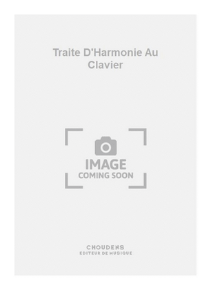 Traite D'Harmonie Au Clavier