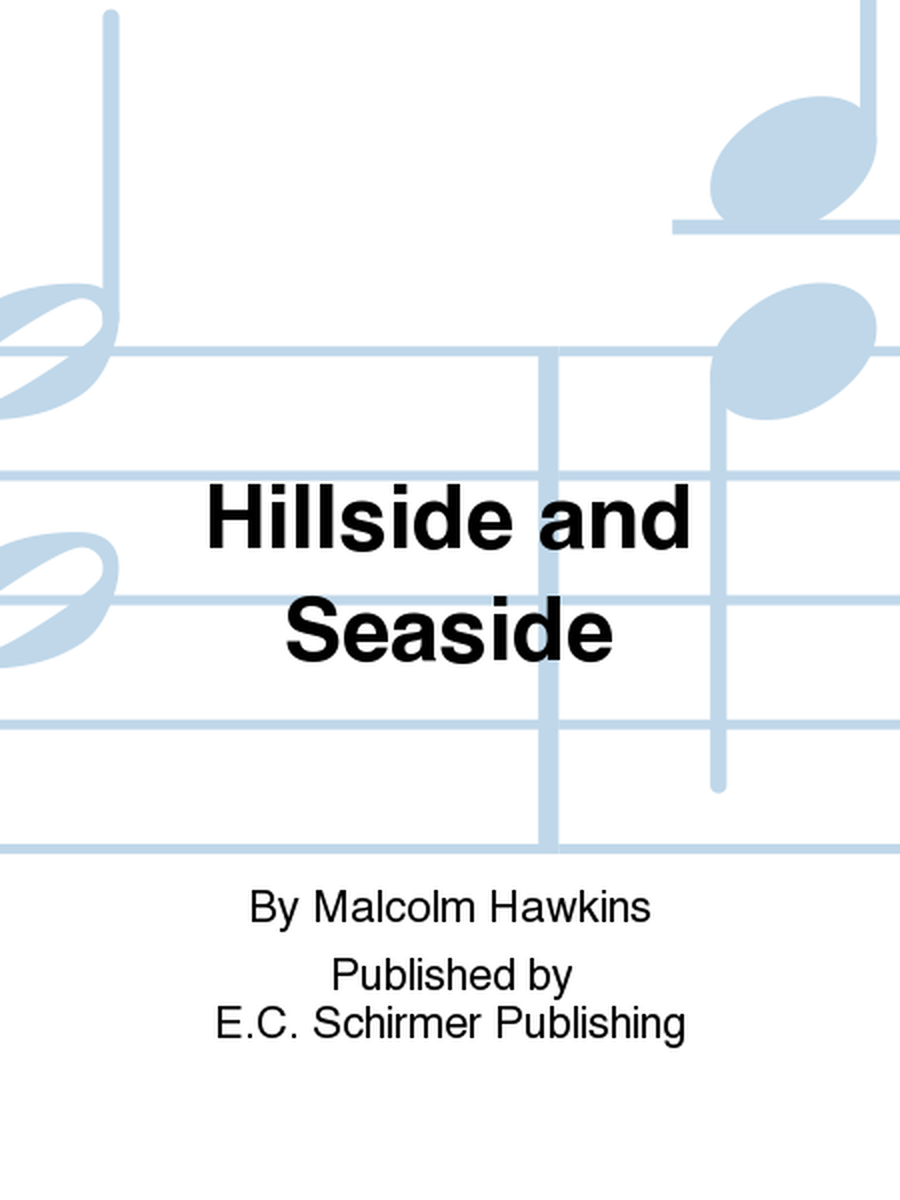 Hillside and Seaside