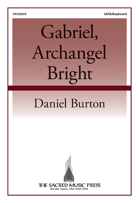 Gabriel, Archangel Bright