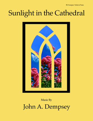Book cover for Sunlight in the Cathedral (Trio for Trumpet, Violin and Piano)