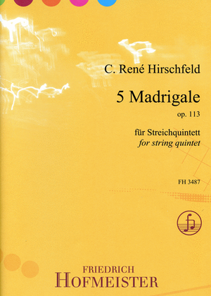 5 Madrigale, op. 113