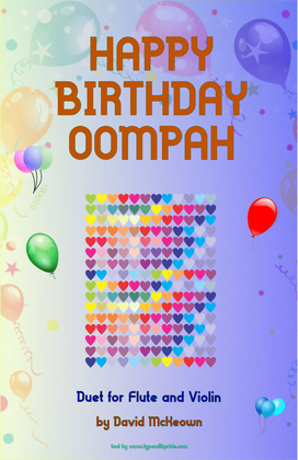 Happy Birthday Oompah, for Flute and Violin Duet