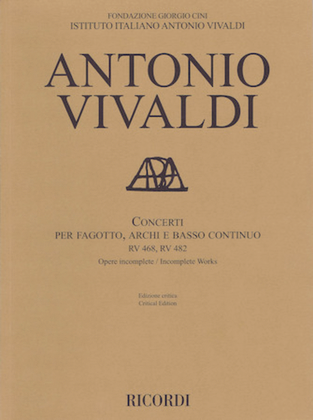 Book cover for Concerti RV 468, 482 for Bassoon, Strings, and Basso Continuo