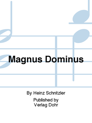 Magnus Dominus (1990) -Fassung mit Blechbläsern-