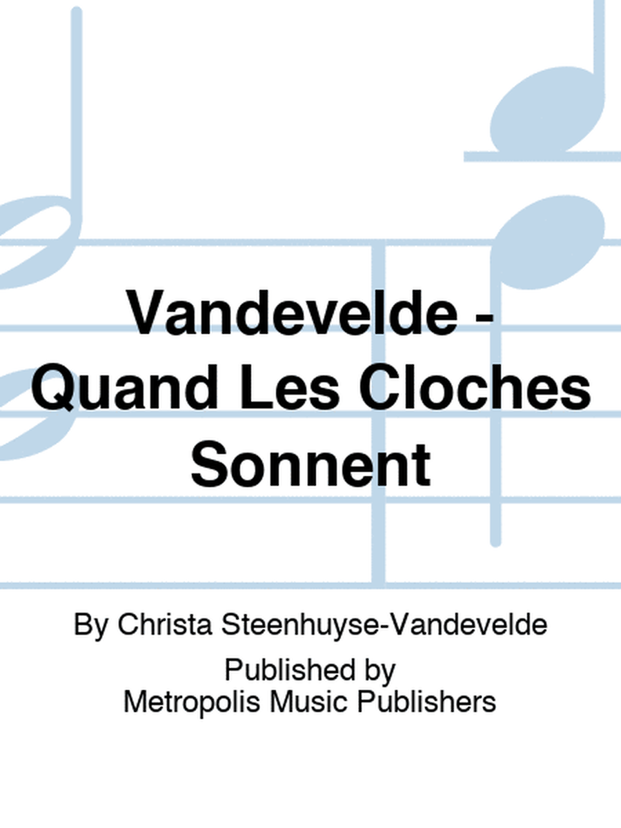 Vandevelde - Quand Les Cloches Sonnent