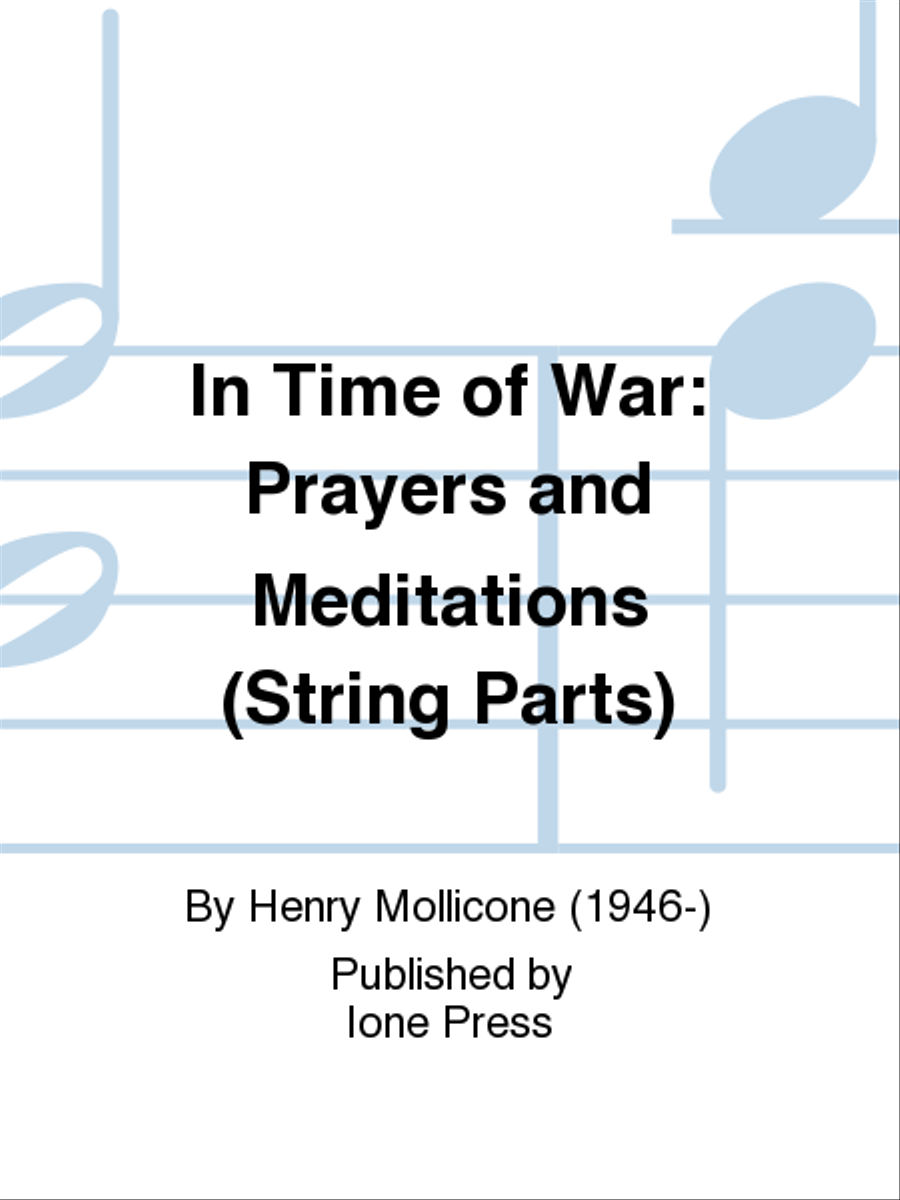In Time of War: Prayers and Meditations (String Parts) Set of Parts scores gallery preview page 1