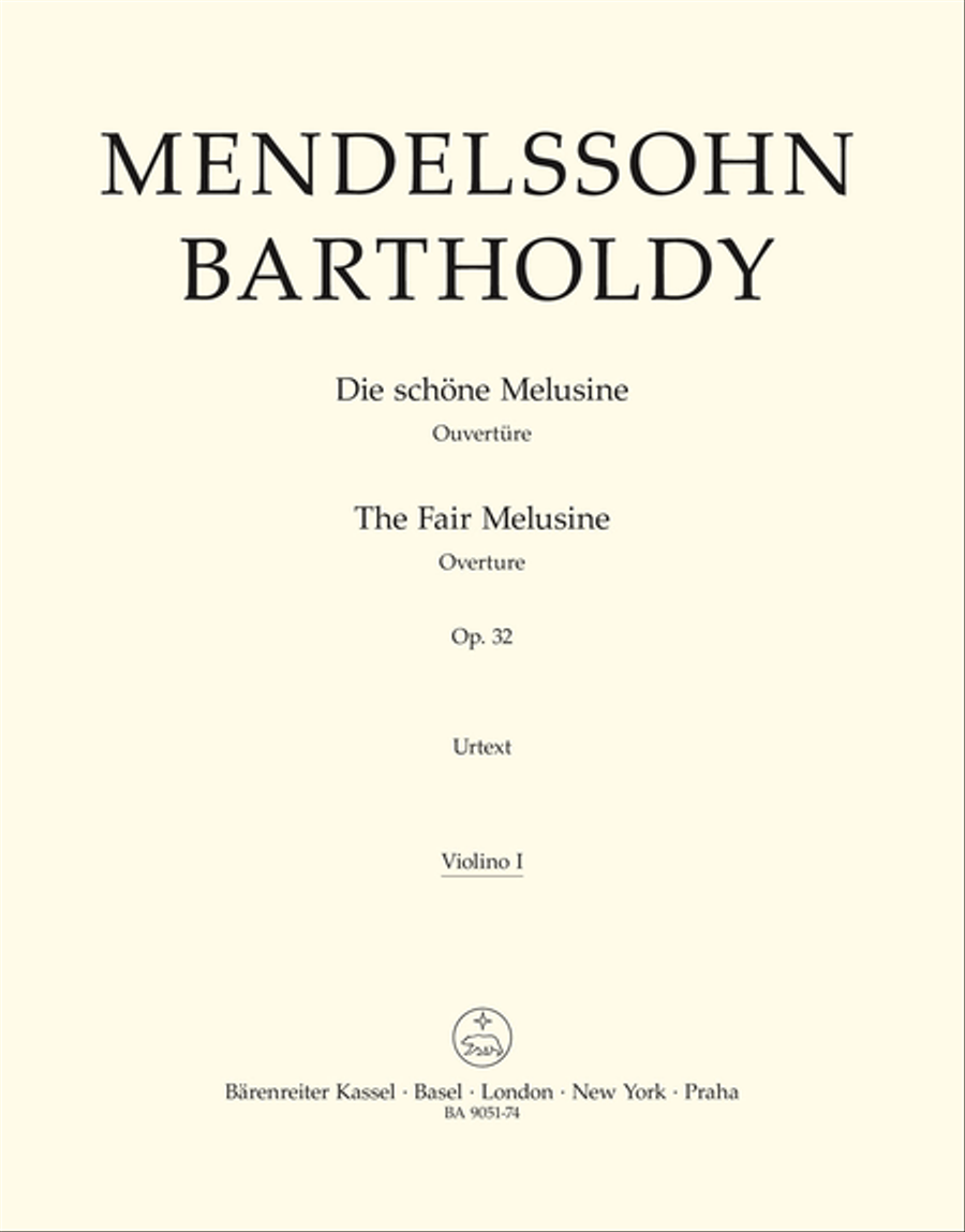 Die schöne Melusine, op. 32 by Felix Bartholdy Mendelssohn Violin - Sheet Music