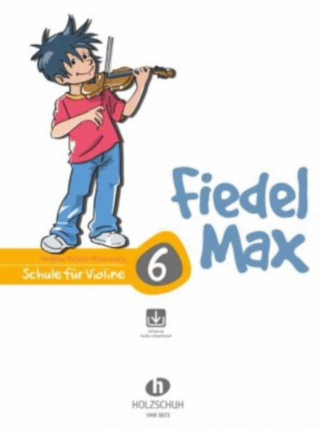 Fiedel-Max fur Violine - Schule Band 6