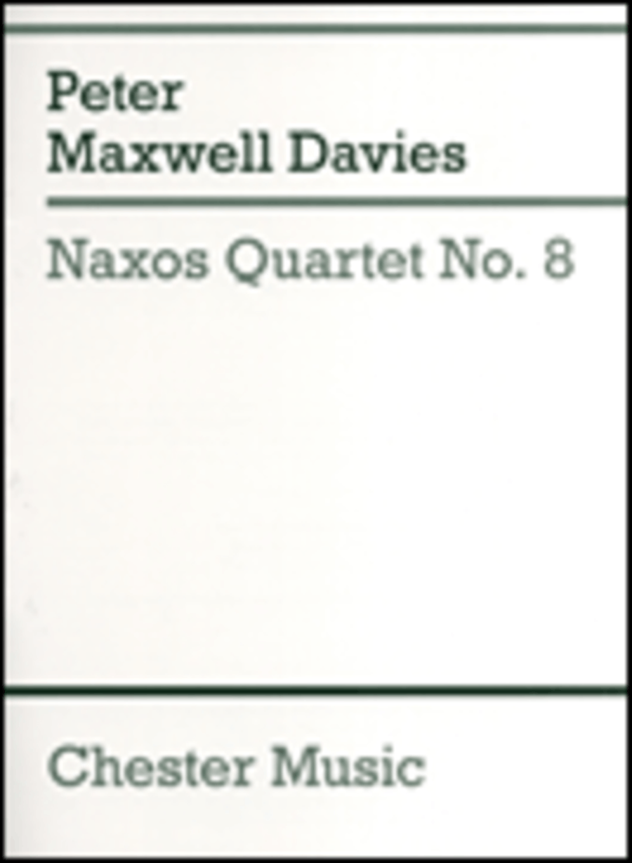 Peter Maxwell Davies: Naxos Quartet No.8 (Score) String Quartet scores gallery preview page 1