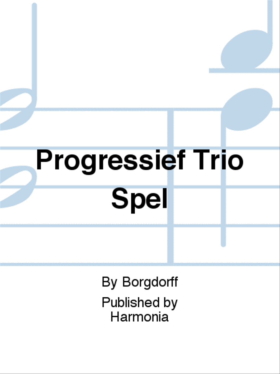Progressief Trio Spel